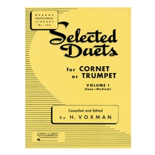 Selected Duets for Cornet or Trumpet, Vol. I
