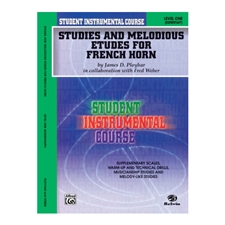 Studies and Melodious Etudes for French Horn, Level I