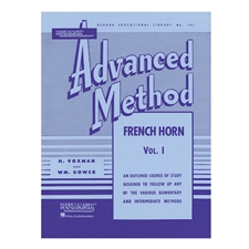 Rubank Advanced Method - French Horn, Vol. 1