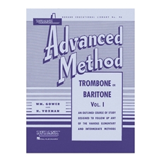 Rubank Advanced Method - Trombone or Baritone, Vol. 1