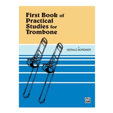 First Book of Practical Studies for Trombone