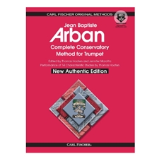 Arban Complete Conservatory Method for Trumpet - New Authentic Edition