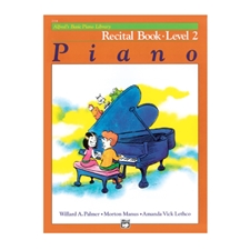 Alfred's Basic Piano Library: Recital Book 2