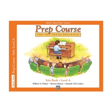 Alfred's Basic Piano Prep Course: Solo Book A