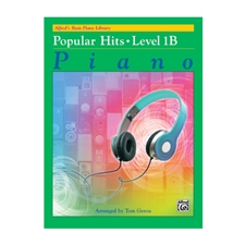 Alfred's Basic Piano Library: Popular Hits 1B