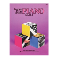 Bastien Piano Basics: Piano, Level 1