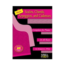 Basic Scales, Chords, Arpeggios, and Cadences