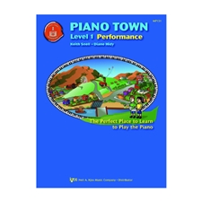 Piano Town: Performance, Level 1