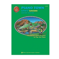 Piano Town: Lessons, Level 2