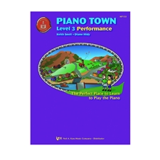 Piano Town: Performance, Level 3