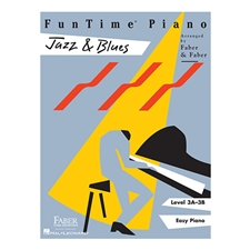 FunTime Piano Jazz & Blues (Level 3A/3B)