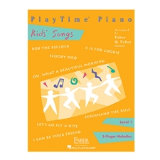 PlayTime Piano Kids' Songs (Level 1)