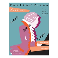 FunTime Piano Classics (Levels 3A/3B)
