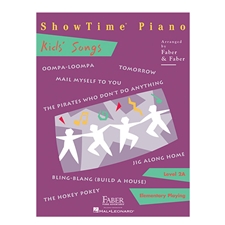 ShowTime Piano Kids' Songs (Level 2A)