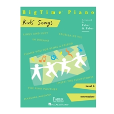 BigTime Piano Kids' Songs (Level 4)