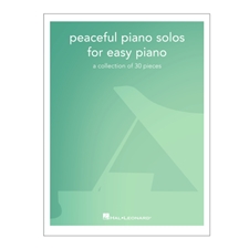 Peaceful Piano Solos for Easy Piano