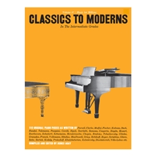 Classics to Moderns in the Intermediate Grades