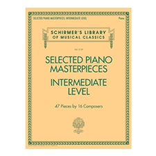 Selected Piano Masterpieces - Intermediate Level