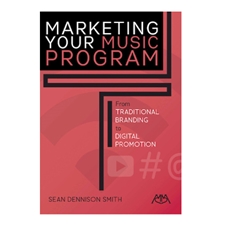 Marketing Your Music Program