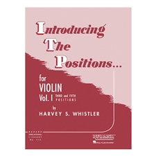 Introducing the Positions for Violin, Volume 1 - Third and Fifth Positions