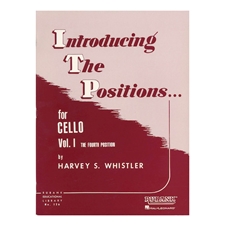Introducing the Positions for Cello, Volume 1 - Fourth Position