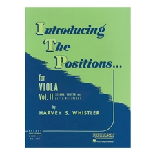 Introducing the Positions for Viola, Volume 2 - Second, Fourth, and Fifth Positions