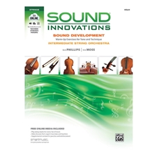 Sound Innovations: Sound Development for Intermediate String Orchestra - Violin