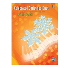 Celebrated Christmas Duets, Book 1