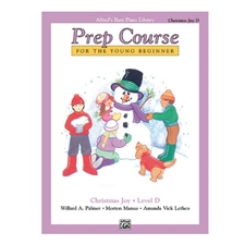 Alfred's Basic Piano Prep Course: Christmas Joy! Book D