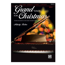 Grand Solos for Christmas, Book 1