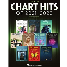 Chart Hits of 2021-2022 for Easy Piano