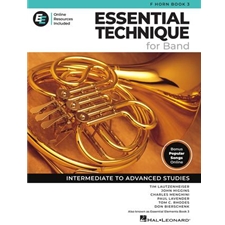 Essential Technique for Band (Essential Elements, Book 3) - French Horn