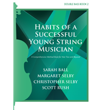 Habits of a Successful Young String Musician, Book 2 - String Bass