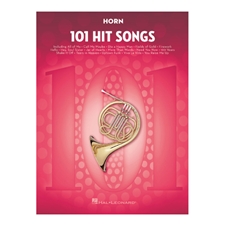 101 Hit Songs for French Horn