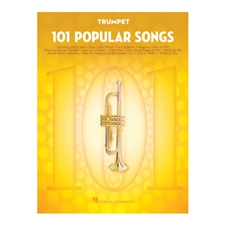 101 Popular Songs for Trumpet