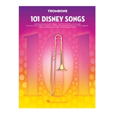 101 Disney Songs for Trombone