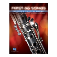 First 50 Songs You Should Play on the Clarinet