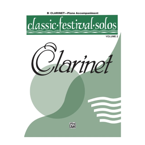 Classic Festival Solos, Vol. 2 for Clarinet - Piano Accompaniment