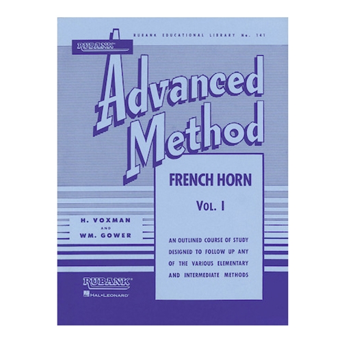 Rubank Advanced Method - French Horn, Vol. 1