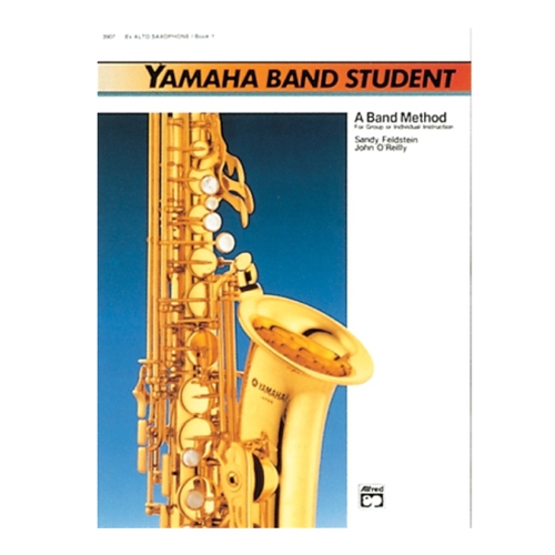 Yamaha Band Student, Book 1 - Eb Alto Saxophone