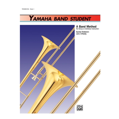 Yamaha Band Student, Book 1 - Trombone