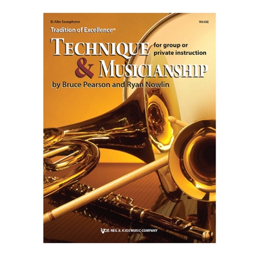 Tradition of Excellence: Technique and Musicianship - Alto Saxophone