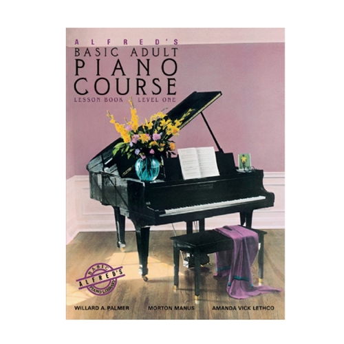 Alfred's Basic Adult Piano Course: Lesson Book 1