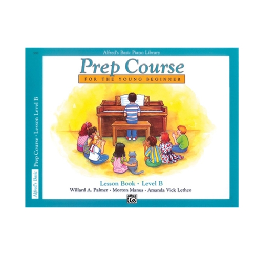 Alfred's Basic Piano Prep Course: Lesson Book B