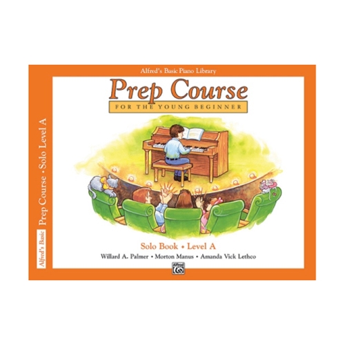 Alfred's Basic Piano Prep Course: Solo Book A