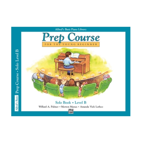 Alfred's Basic Piano Prep Course: Solo Book B