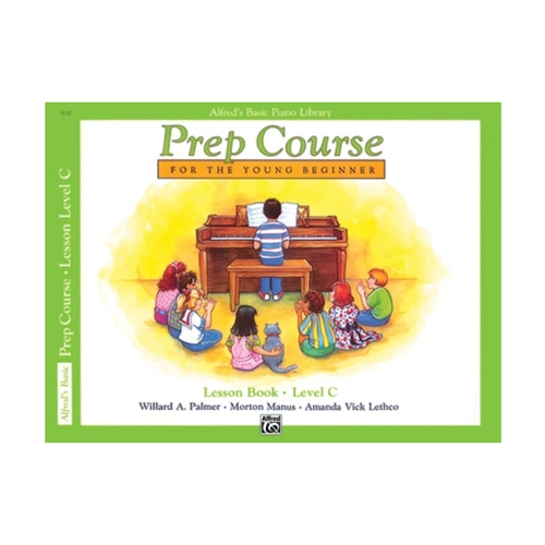 Alfred's Basic Piano Prep Course: Lesson Book C