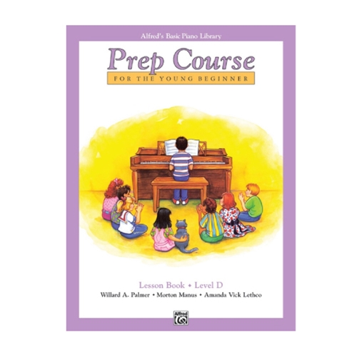 Alfred's Basic Piano Prep Course: Lesson Book D