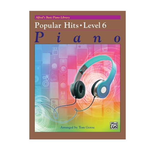 Alfred's Basic Piano Library: Popular Hits 6