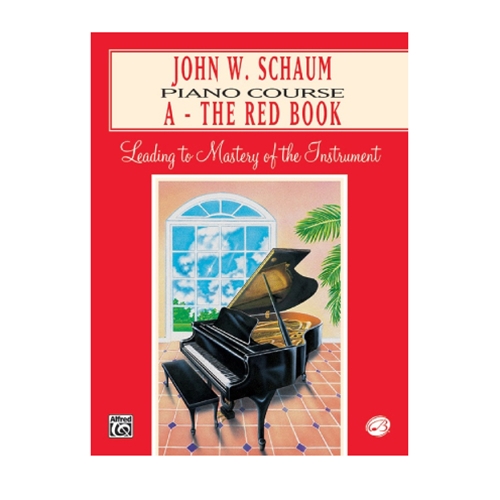 John W. Schaum Piano Course, A: The Red Book